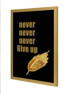 Never Give Up Wall Art Frame Multicolour 33x43cm