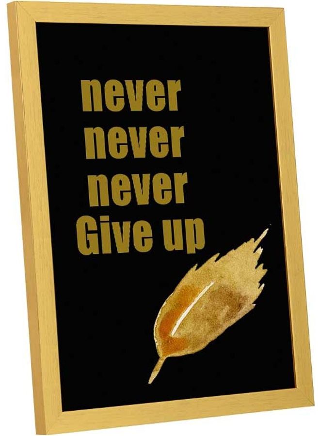 LOWHA - Never Give Up Wall Art Frame Multicolour 33x43cm - Image 1