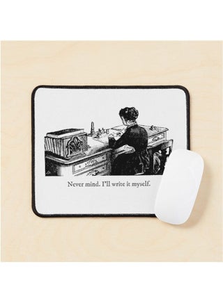Never Mind I Ll Write It Myself Mouse Pad Multicolour - v1643474849/N52504325A_1