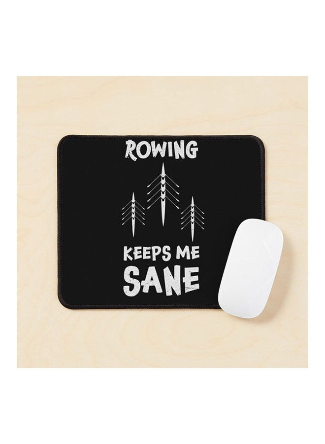 Generic - Rowing Keeps Me Sane Design Rowing Athlete Rowing College Rowing Gift Idea Rowing Lover Present Mouse Pad Multicolour - Image 1