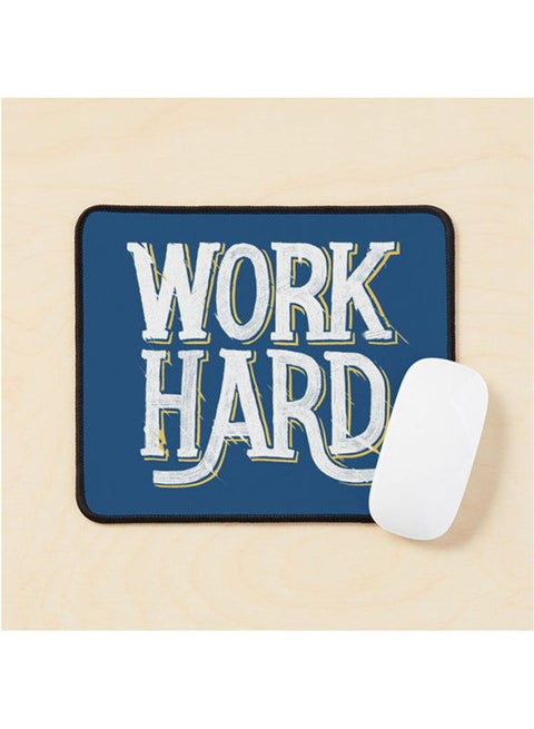 Work Hard And Be Nice To People Motivational Gift Mouse Pad Multicolour