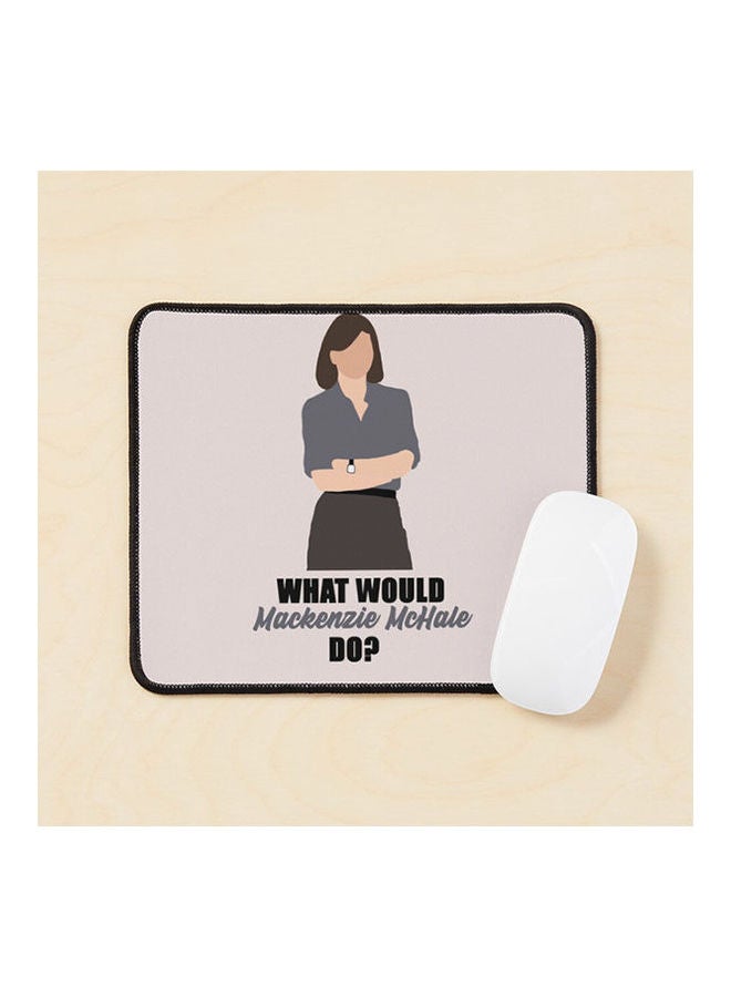Generic - What Would Mackenzie Mchale Do Mouse Pad Multicolour - Image 1