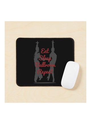 Eat Sleep Ballroom Repeat Dancer Design Mouse Pad Multicolour - v1643478336/N52506574A_1