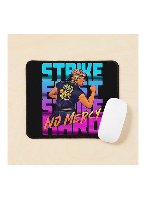 Cobra Kai 2020 Strike First Strike Hard No Mercy Mouse Pad Multicolour