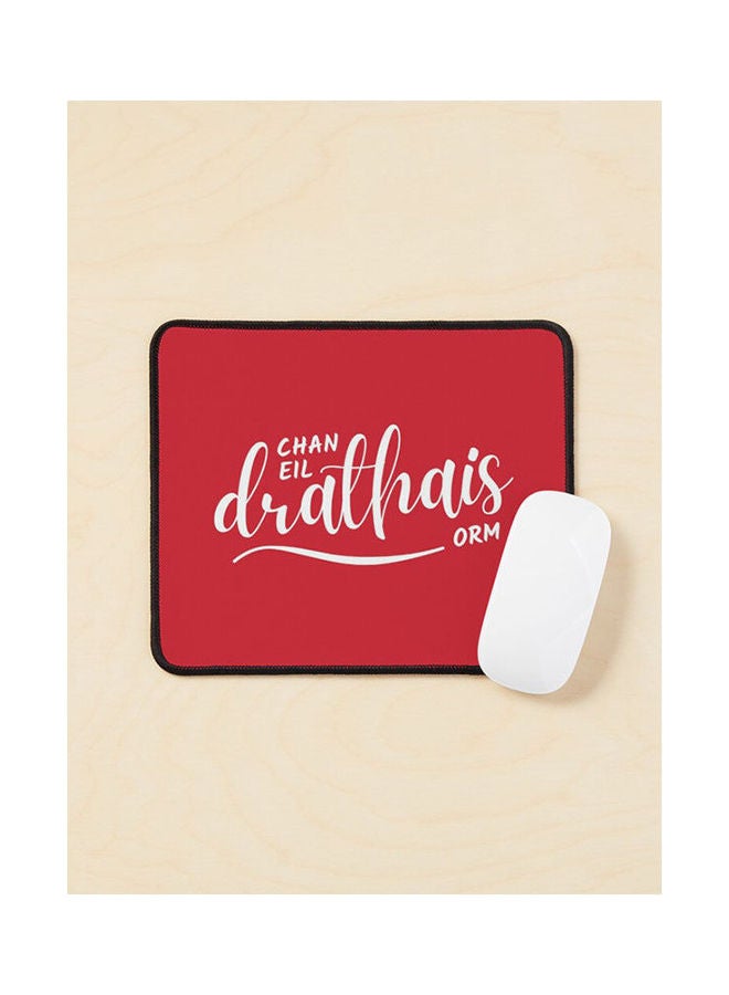 Generic Chan Eil Drathais Orm I Don T Have Underpants On Scottish Gaelic Mouse Pad Multicolour 