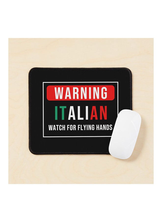 Generic Warning Italian Watch For Flying Hands Funny Italian Mouse Pad Multicolour 