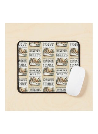 Alice In Wonderland Tea Party You Re Entirely Bonkers Quote Mouse Pad Multicolour - v1643481323/N52497500A_1