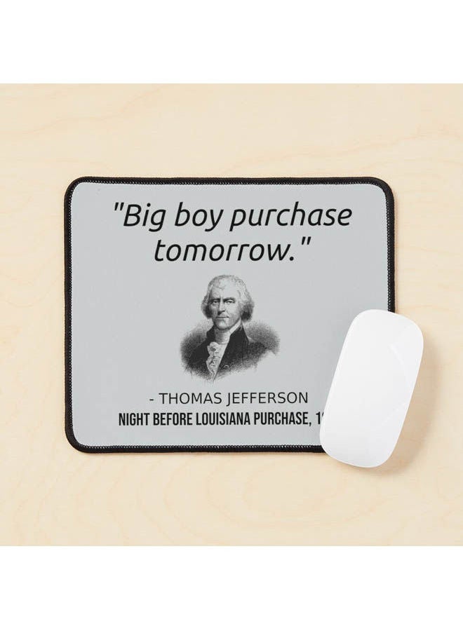 Funny Thomas Jefferson Usa History Teacher T Shirt Louisiana Mouse Pad Multicolour 