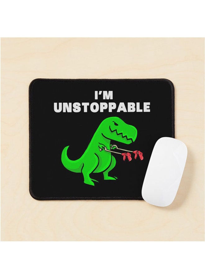Generic - I Am Unstoppable Dinosaur T Rex Tyrannosaurus Mouse Pad Multrcolour - Image 1