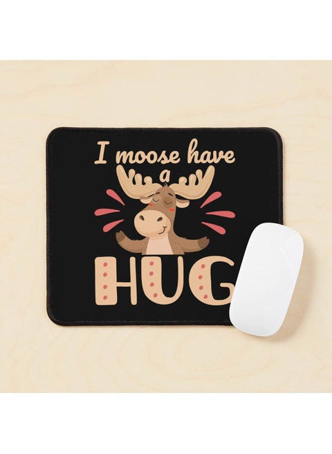 I Moose Have A Hug Mouse Pad Multicolour