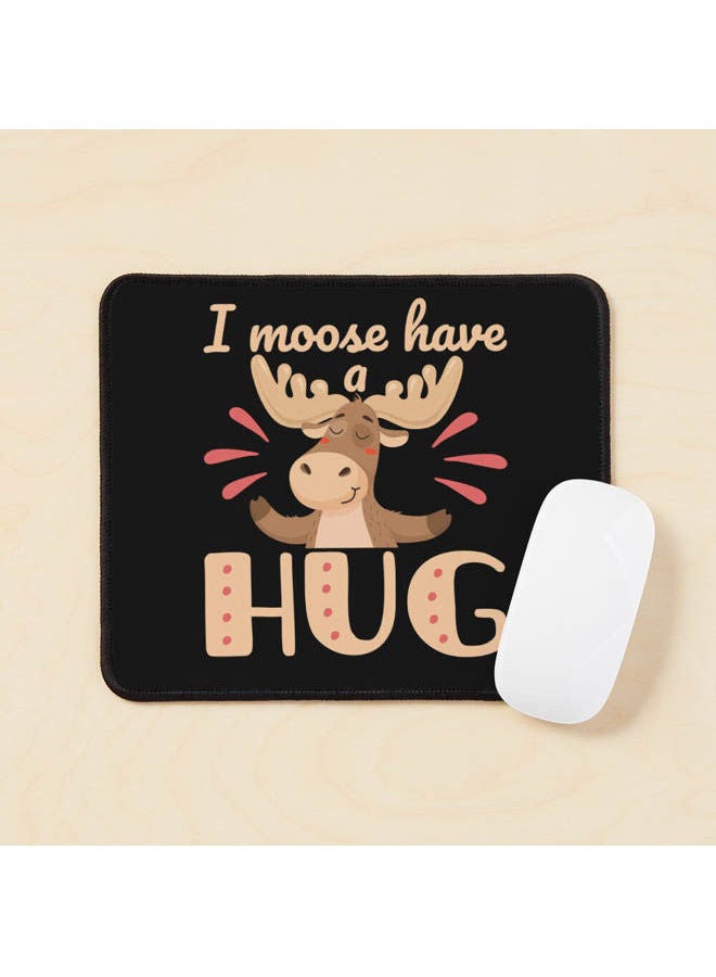 Generic - I Moose Have A Hug Mouse Pad Multicolour - Image 1