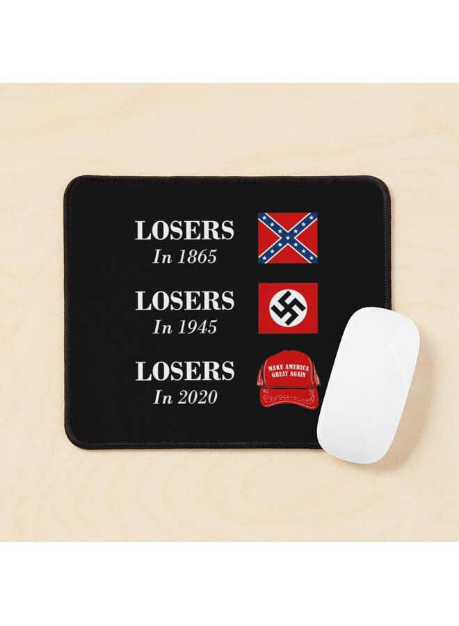 Losers In 1865 1945 2020 Loser Flags Funny Trump Lost Mouse Pad Multicolour
