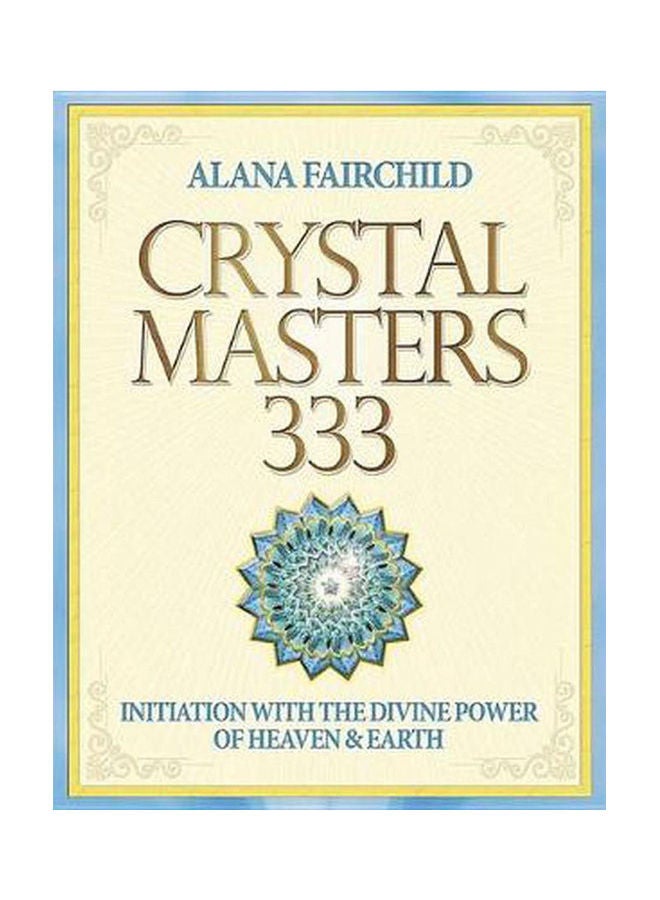 Crystal Masters 333 Paperback English by Alana Fairchild and Jane Marin - 2014