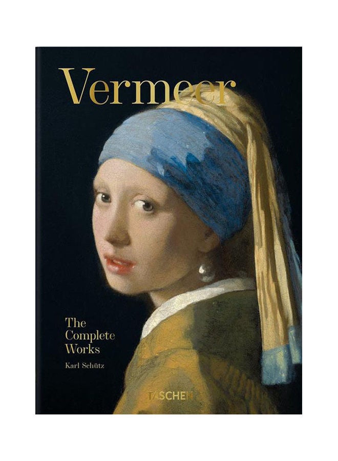 Vermeer. The Complete Works Paperback English by Karl Schutz