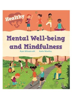 Healthy Me Mental Well-Being A Paperback English by Katie Woolley 