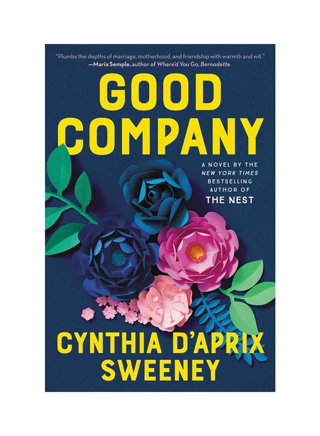 Good Company Paperback English by Cynthia D'Aprix Sweeney - 44292 - v1644232736/N52543063A_1