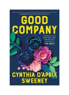Good Company Paperback English by Cynthia D'Aprix Sweeney - 44292 