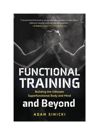 Functional Training And Beyond Paperback English by Adam Sinicki - 44215 - v1644232737/N52543074A_1