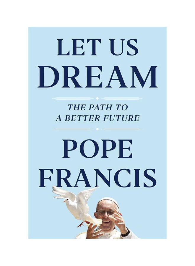 Let Us Dream Paperback English by Pope Francis - 44166 
