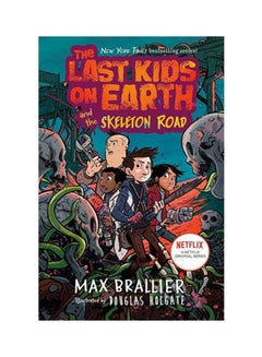 Last Kids On Earth And The Ske Paperback English by Max Brallier 