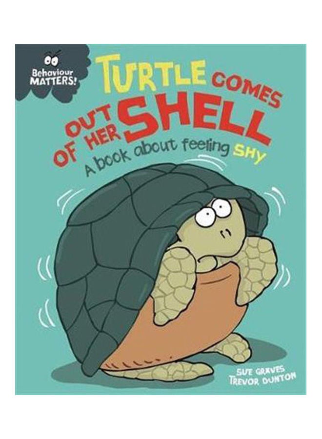 Turtle Comes Out of Her Shell paperback english 