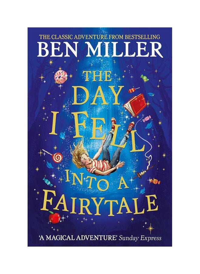Day I Fell Into a Fairytale paperback english - 2021