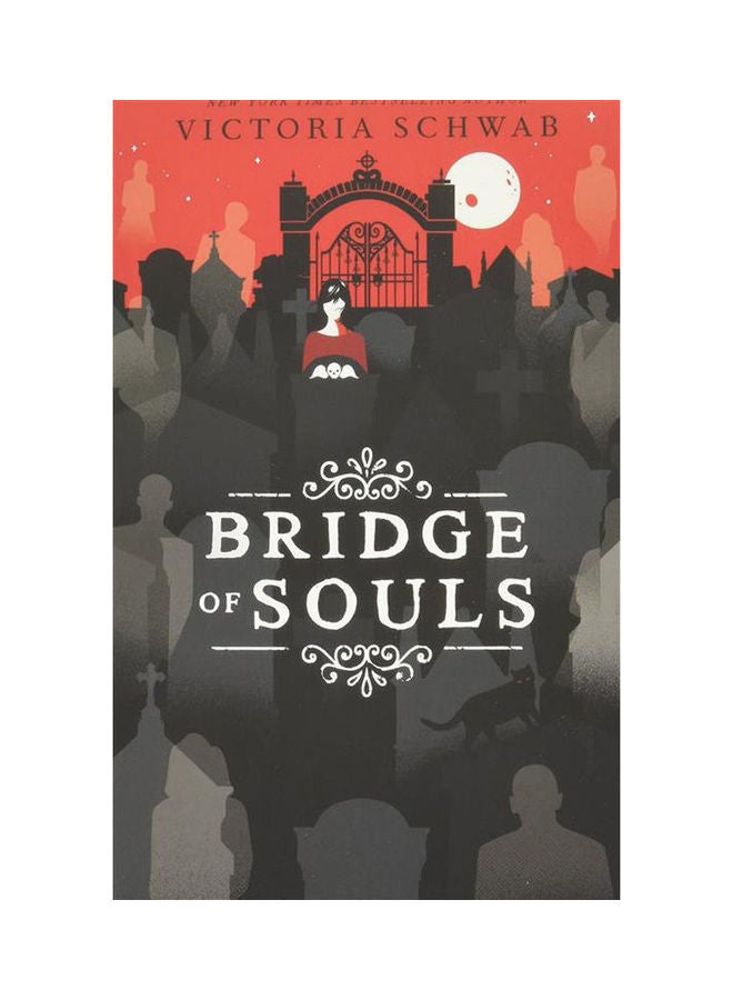 Bridge of Souls Paperback English by Victoria Schwab - 2021