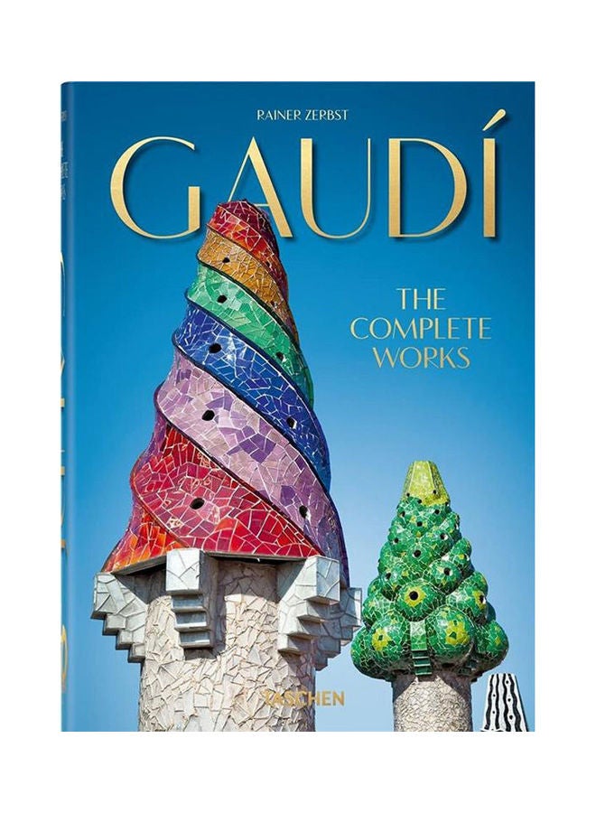 Gaudi. The Complete Works Paperback English by Rainer Zerbst - 2020