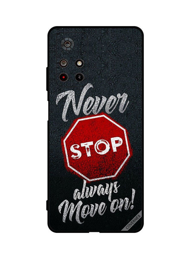 Covernex Protective Case Cover For Poco M4 Pro Never Stop Always Move On - Image 1
