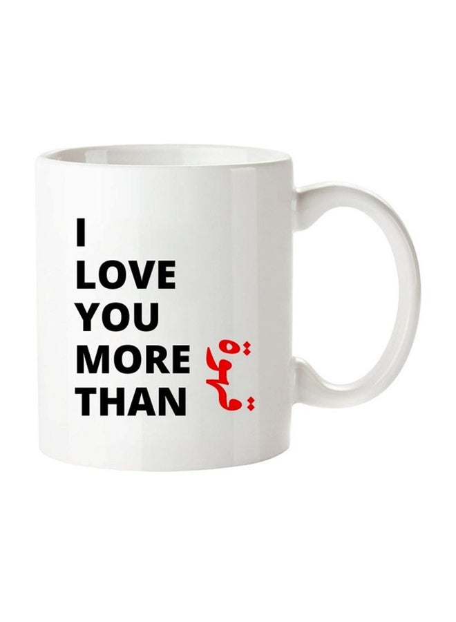 MEC Printed Valentine Coffee Mug More Than Qawah/Coffee White/Red/Black 350ml