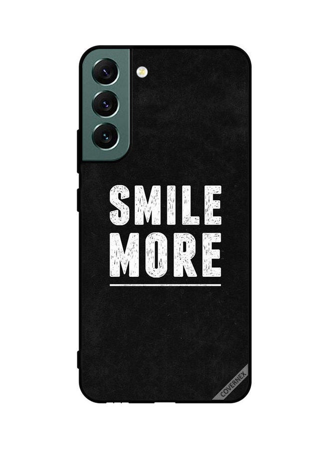 Covernex Samsung Galaxy S22 Plus 5G Protective Case Cover Printed Featuring Smile More DESIGN_0035 - Image 1