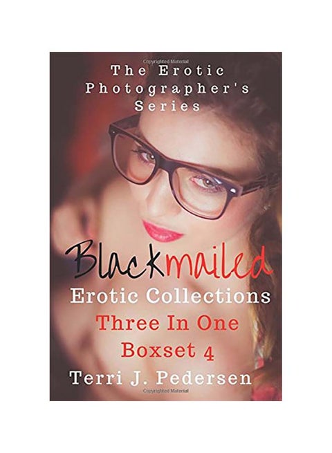 Blackmailed Erotic Collections Three In One Boxset 4 paperback english
