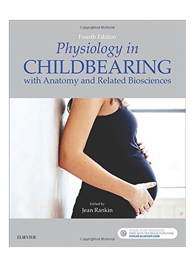 Physiology In Childbearing: With Anatomy And Related Biosciences paperback english 