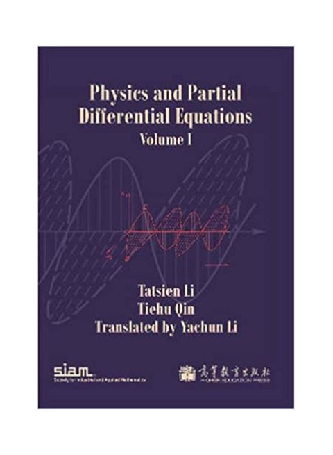 Physics and Partial Differential Equations: Volume 1 paperback english - 2012