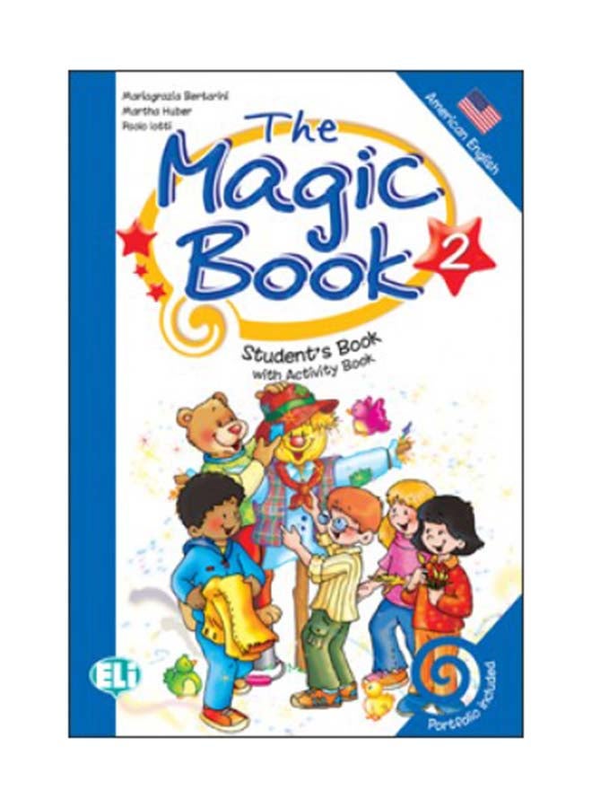 The Magic Book: Student's Book Bk. 2 Paperback English by Mariagrazia Bertarini - 1062012
