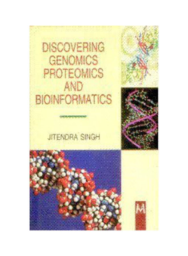 Discovering Genomics, Proteomics, Bioinformatics Hardcover English by Singh - 2009 