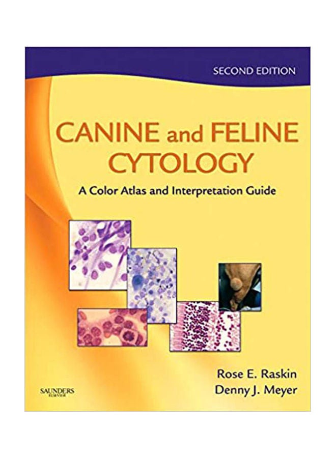Canine And Feline Cytology  A Color Atlas And Interpretation Guide hardcover english - 2010