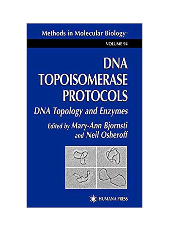 Dna Topoisomerase Protocols  Dna Topology And Enzymes hardcover english - 1999 