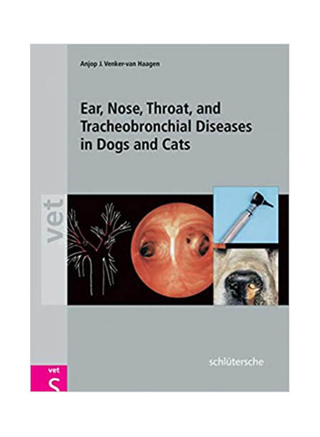 Ear, Nose, Throat And Tracheobronchial Diseases In Dogs & Cats hardcover english - 2005 