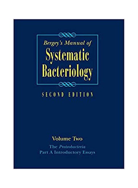 Bergey S Manual Of Systematic Bacteriology  Vol 2 The Proteobacteria Part A  Introductory Easy  Part B The Gammaproteobacteria Part C The Alpha, Beta,& Epsilonproteobacteria paperback english - 2005