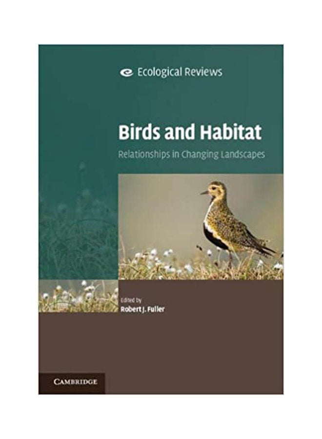 Birds And Habitat Relationships In Changing Landscapes paperback english - 2012