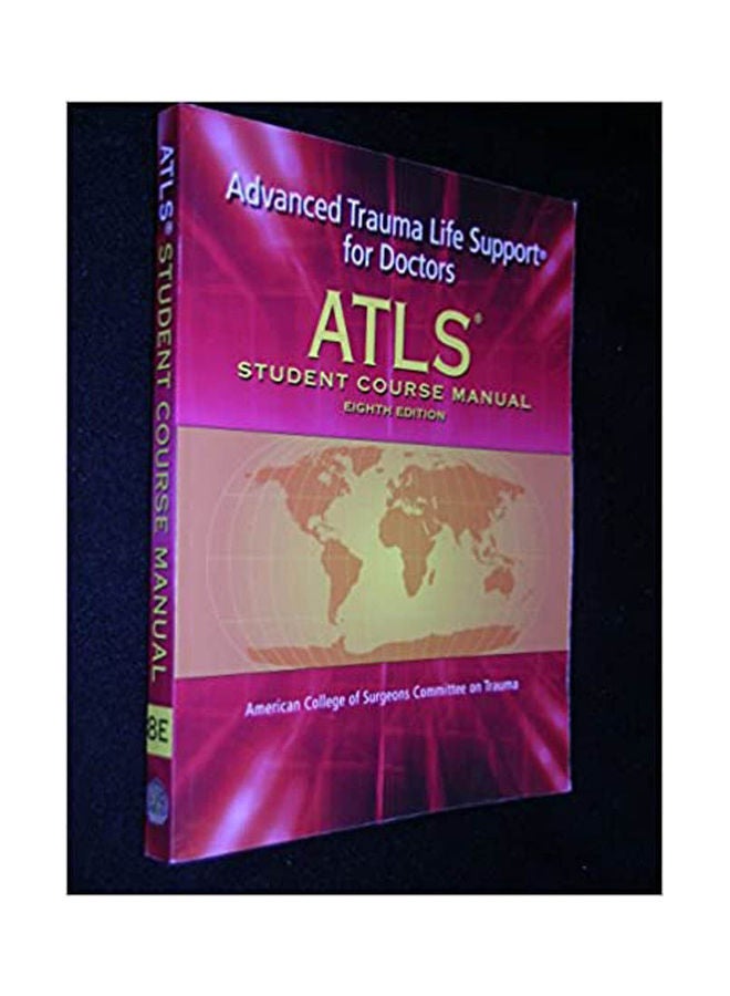 Atls  Advanced Trauma Life Support For Doctors With Cd Rom paperback english - 2008 