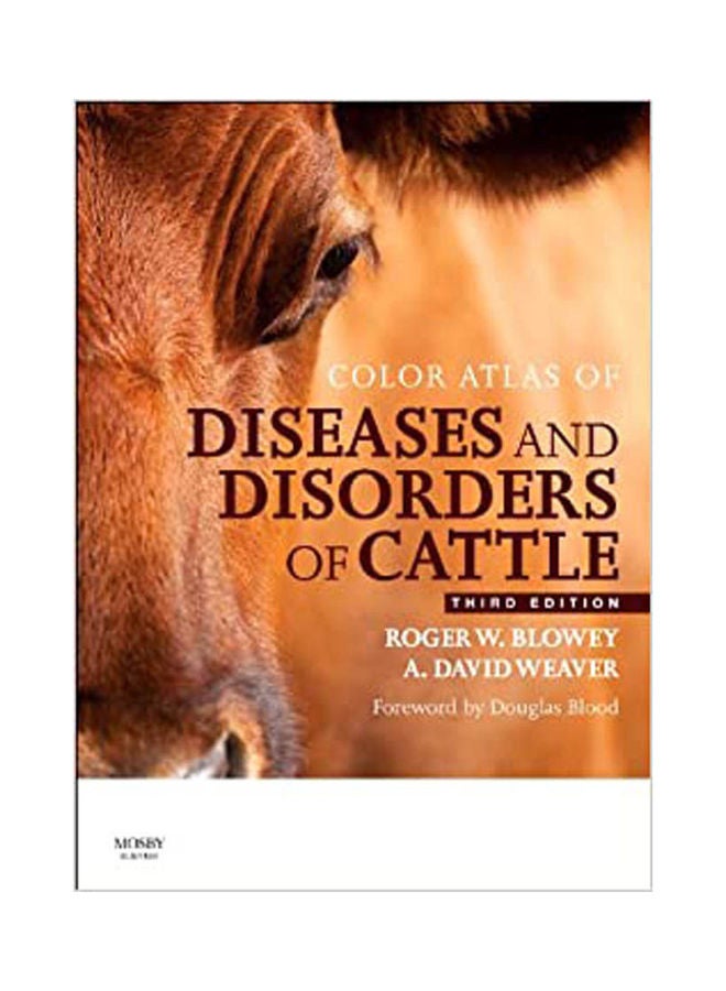 Color Atlas Of Diseases And Disorders Of Cattle Paperback English by Blowey/Weaver - 38536 