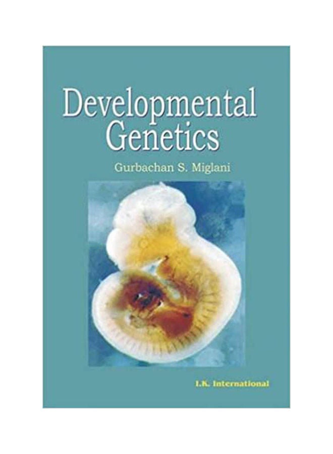 Developmental Genetics Paperback English by Miglani - 2006 