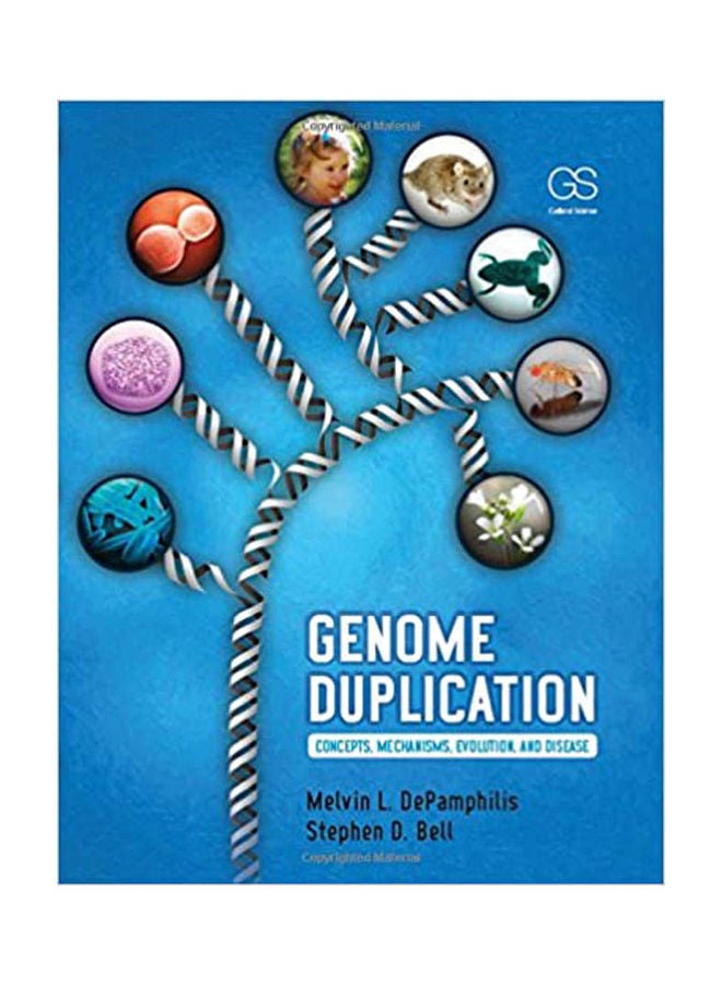 Genome Duplication Concepts, Mechaisms,Evolution ,And Disease Paperback English by Depamphilis - Bell - 38536 