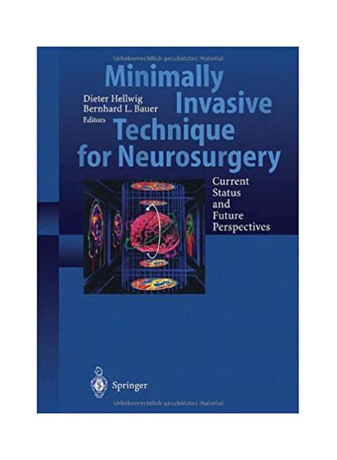 Minimally Invasive Techniques For Neurosurgery  Current Status And Future Perspectives Paperback English by Hellwig.Bauer - 1998 