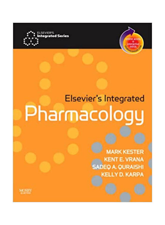 Elsevier'S Integrated Pharmacology Paperback English by Kester.Vrana.Quraishi - 2007 