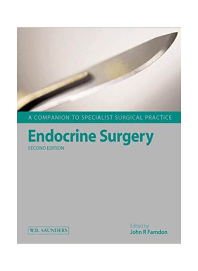 Endocrine Surgery  A Companion To Specialist Surgical Practice hardcover english - 2001