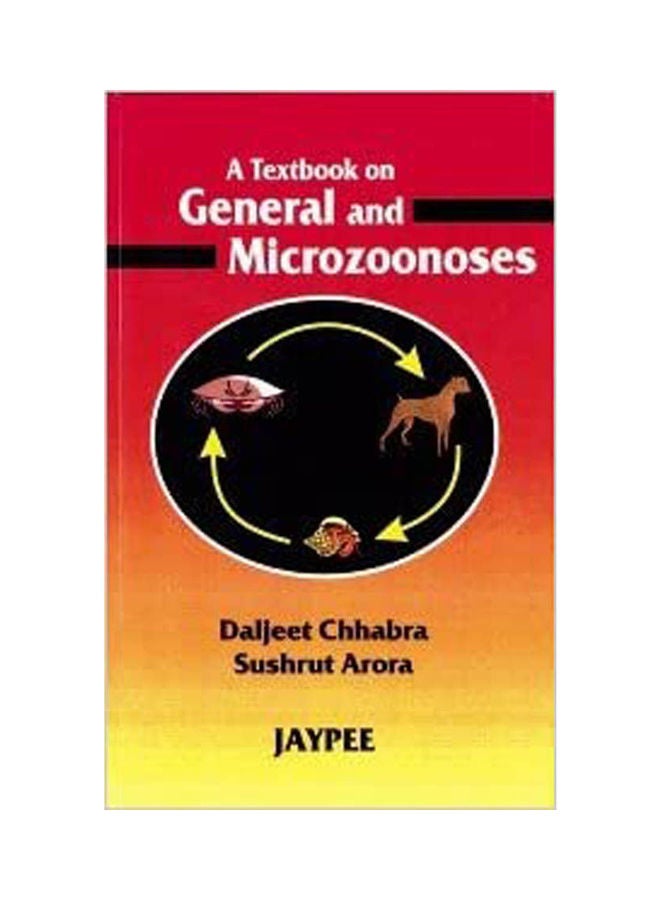 A Textbook On General And Microzoonoses Paperback English by Chhabra, Arora - 2003 