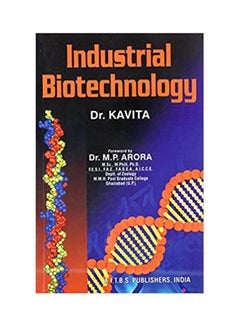 Industrial Biotechnology Paperback English by Kavita - 2009 